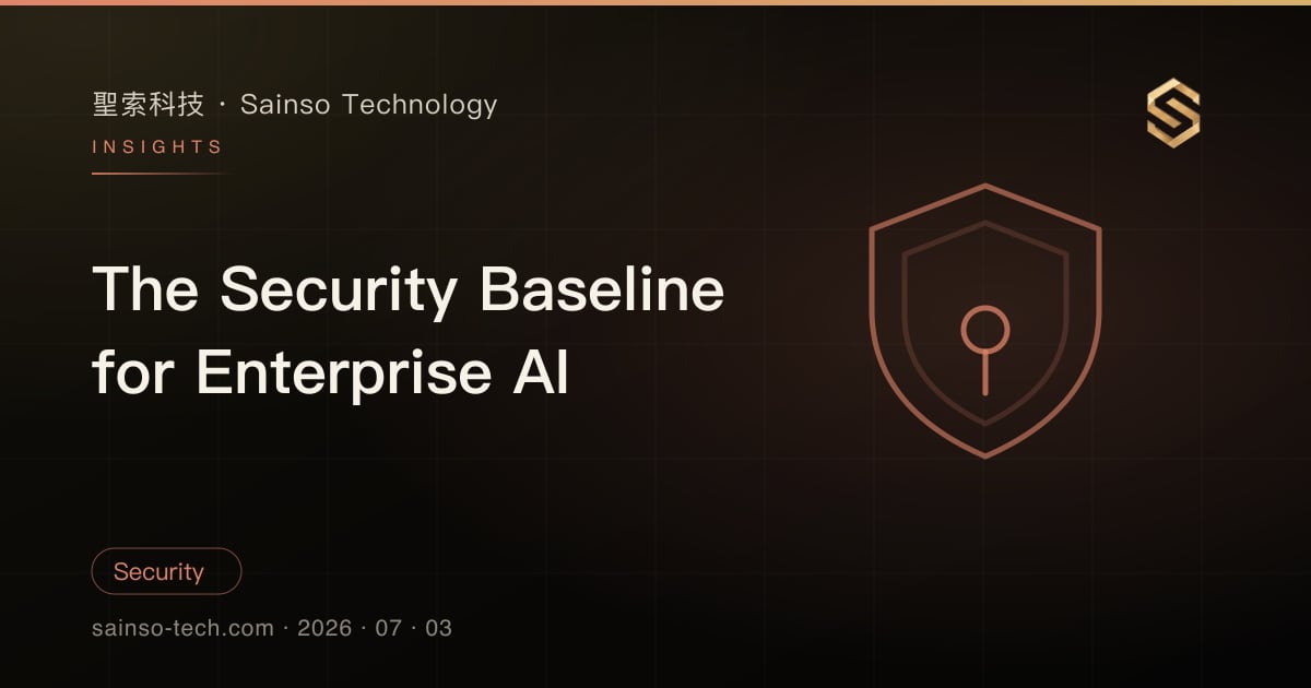 The Security Baseline for Enterprise AI