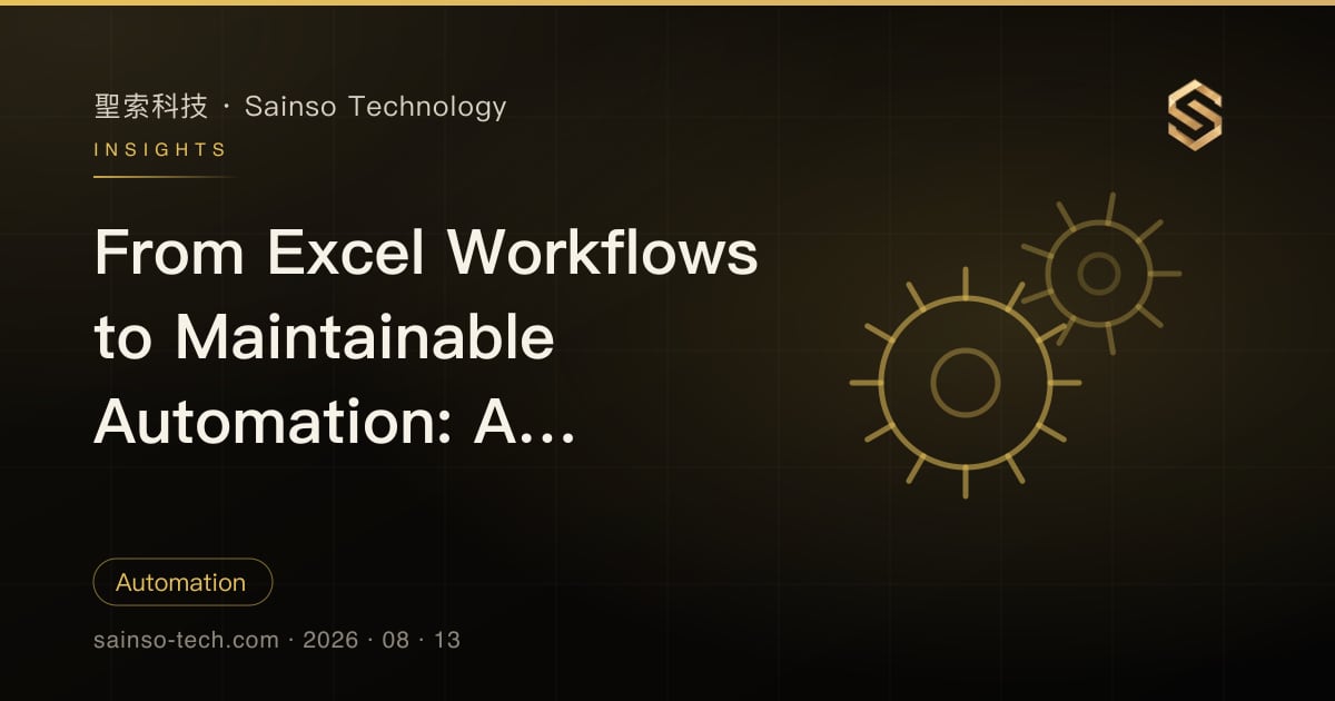 From Excel Workflows to Maintainable Automation: An Engineering Approach