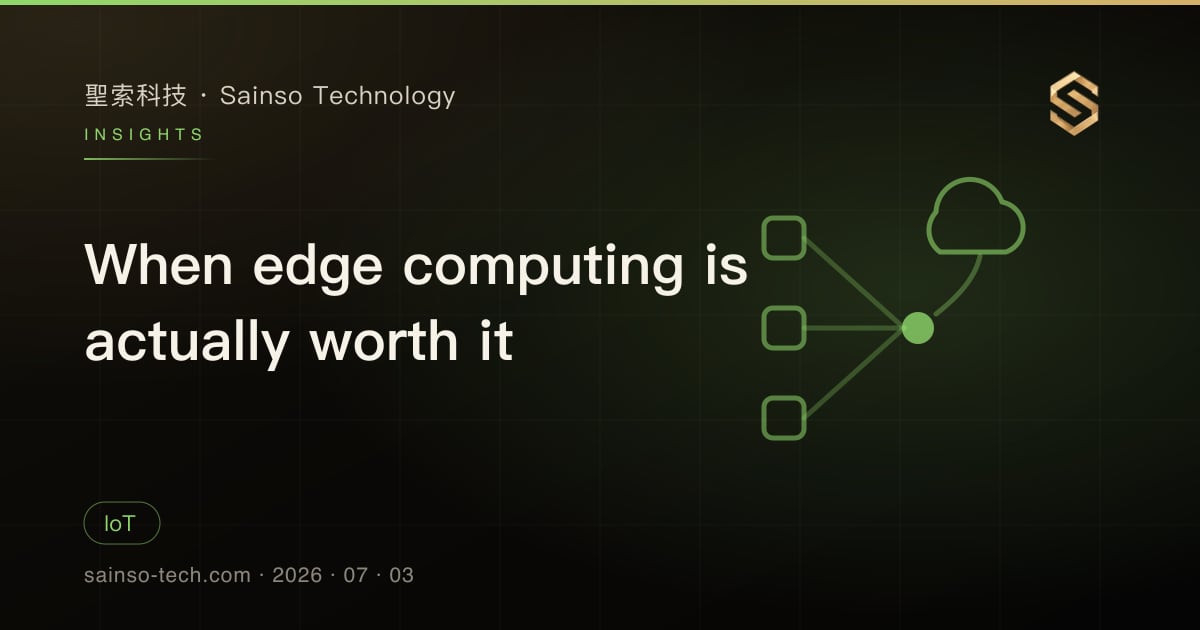 When edge computing is actually worth it
